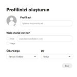 Profil Oluşturma Bilgileri